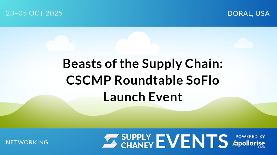Beasts of the Supply Chain: CSCMP Roundtable SoFlo Launch Event