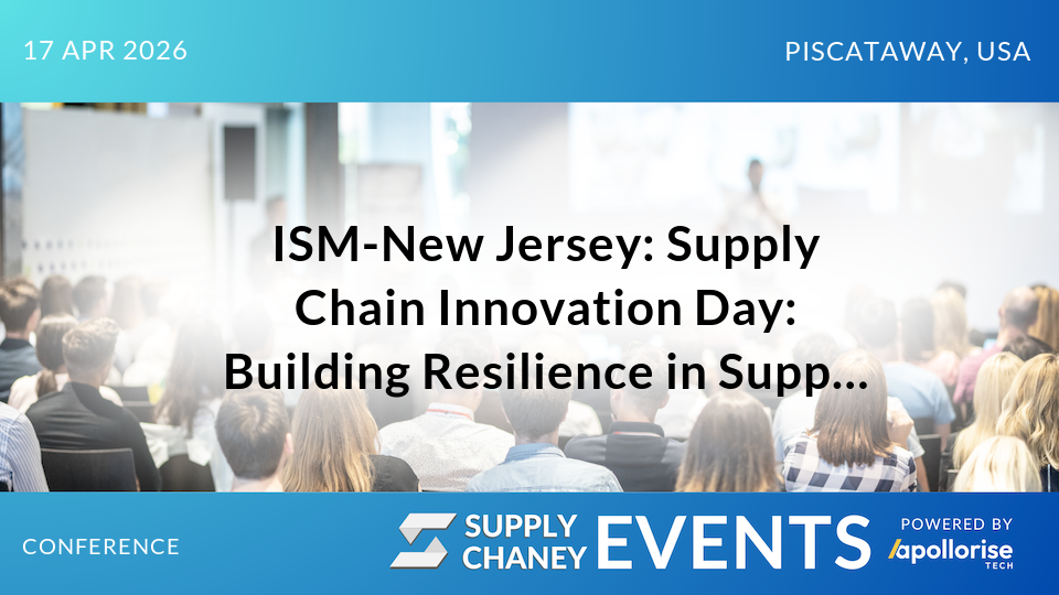 ISM-New Jersey: Supply Chain Innovation Day: Building Resilience in Supply Chains